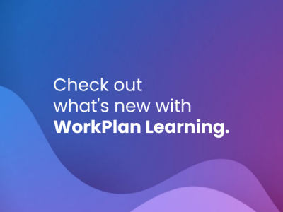 Check out what’s new with WorkPlan Learning